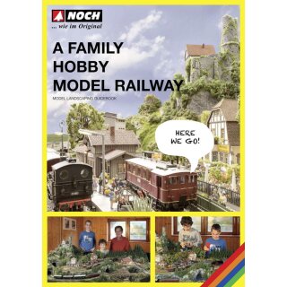 Noch 71905 - Spur G,1,0,H0,H0M,H0E,TT,N,Z Guidebook "A Family Hobby - Model Railway" Englisch, 120 Seiten