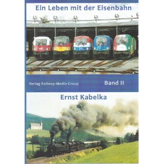 RMG Bu 539 - BilderBuchBogen "Ein Leben mit der Eisenbahn, Teil 2" von Ernst Kabelka