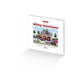 Wiking 00645 - WIKING Buch "Wiking-Autoträume" April 2017