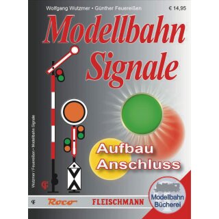 ROCO 81392 - Buch "ROCO Fleischmann Modellbahn Signale - Aufbau und Anschluß"   *2023*