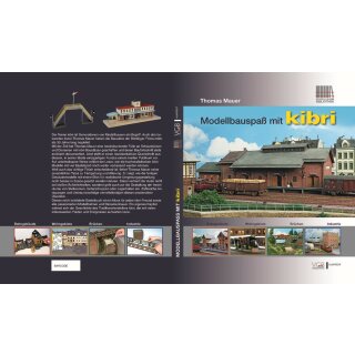 Kibri 99907 - Buch Modellbauspaß mit kibri