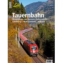 VGB 731801 - EisenbahnJournal Heft &quot;Tauernbahn - Magistrale im Herzen &Ouml;sterreichs - Salzburg - Bad Gastein - Villach&quot; von Klaus Eckert