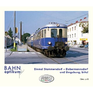 Railway Media Group BU 564 - Buch "Einmal Stammersdorf - Dobermannsdorf und Umgebung, bitte!" von Otto Leiß