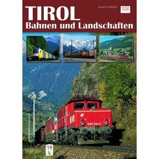 VGB 102051 - Buch "Tirol Bahnen und Landschaft" 