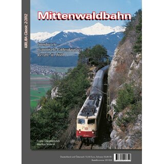 VGB 201202 - Heft KIRUBA Classic 2/2012 "Mittenwaldbahn"