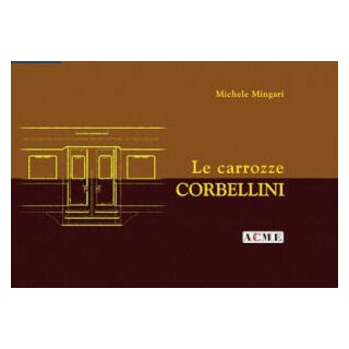 ACME 80004 -  BUCH Buch: Le Carrozze Corbellini (AC80004)
