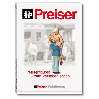 Preiser 96001 - Preiser Prospekt "Preiserfiguren - zum Verlieb"